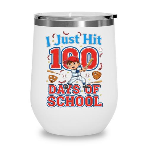 I Just Hit 100 Days Of School Baseball 100th Day Boys Kids Wine Tumbler - Sportilla