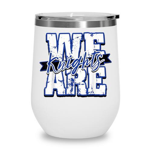 We Are Knights Back To School Spirit B Wine Tumbler - Savourry