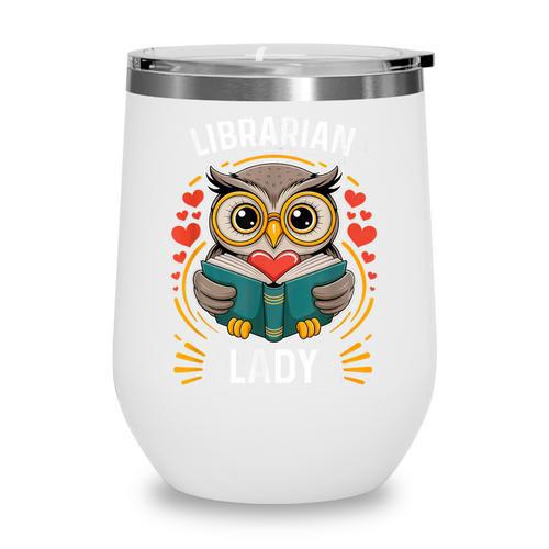 Librarian Lady Library Cute Owl Back To School Women Girls Wine Tumbler - Savourry