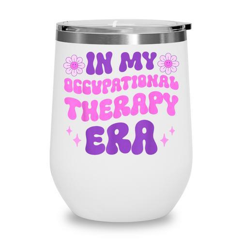 In My Occupational Therapy Era Groovy OT Back To School Wine Tumbler - Savourry