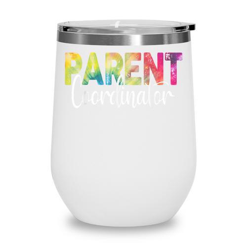 Parent Coordinator Tie Dye Back To School Appreciation Wine Tumbler - Savourry