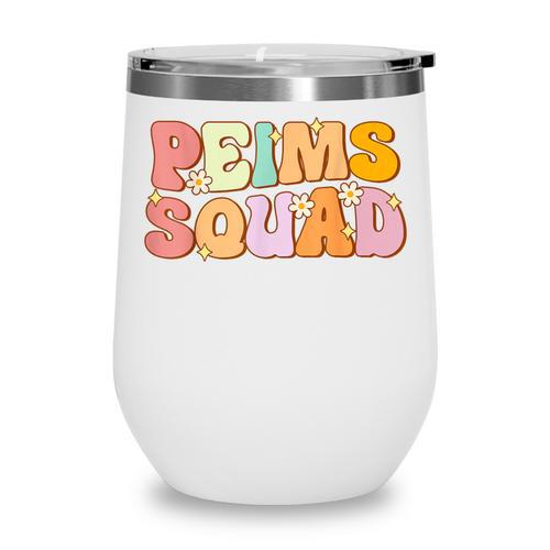 PEIMS Squad Groovy Back To School Women Appreciation Wine Tumbler - Savourry