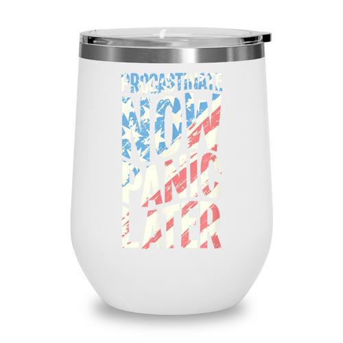 Procrastinate Now Panic Later Back To School Wine Tumbler - Savourry