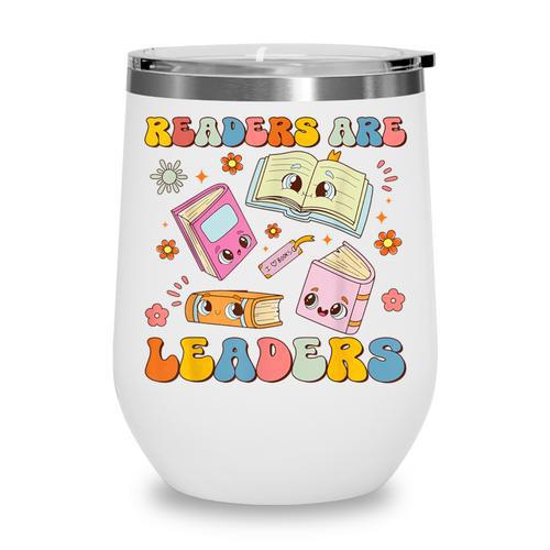 Readers Are Leaders Book Lover Back To School Groovy Girls Wine Tumbler - Savourry