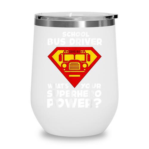 School Bus Driver Superhero Back To School Wine Tumbler - Savourry