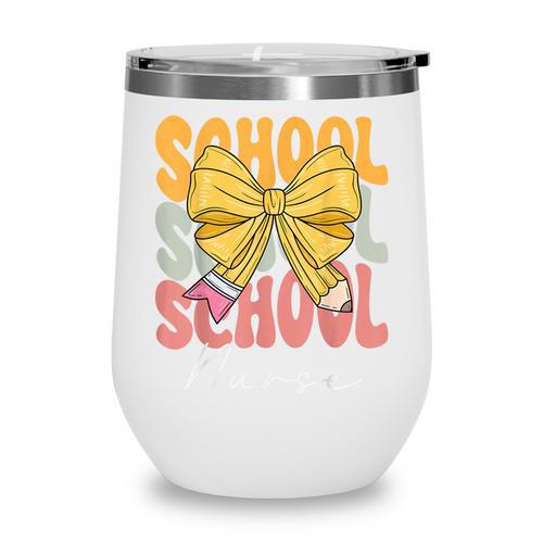 School Nurse Groovy Coquette Bow Cute Back To School Wine Tumbler - Savourry