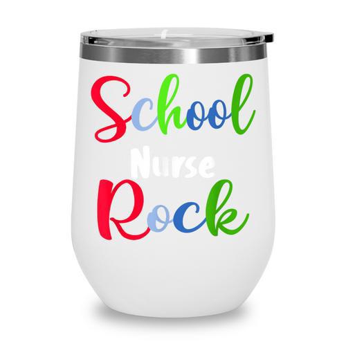 School Nurse Rock Back To School -Funny Nurses School Wine Tumbler - Savourry