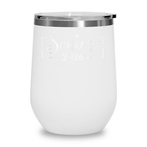 Senior 2026 Graduation Back To School Class Wine Tumbler - Savourry