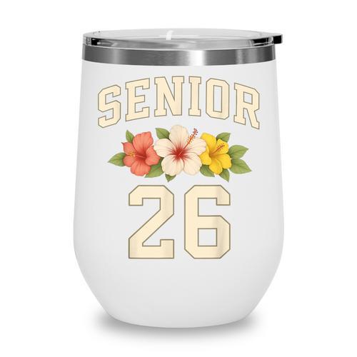 Senior Class Of 2026 Hibiscus Floral Girls Back To School Wine Tumbler - Savourry