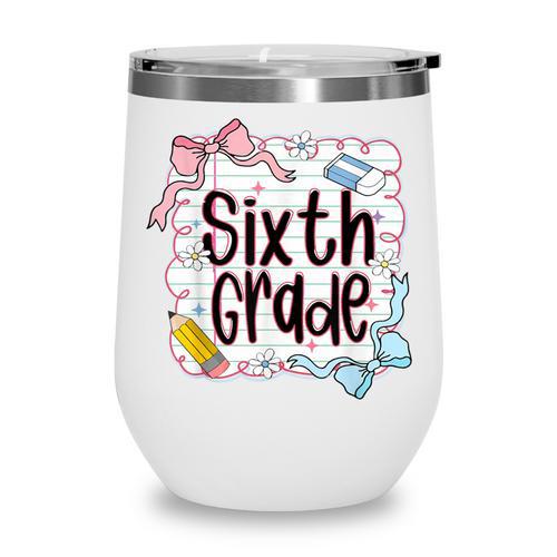 Sixth Grade Back To School For Girls Pink Notebook Wine Tumbler - Savourry