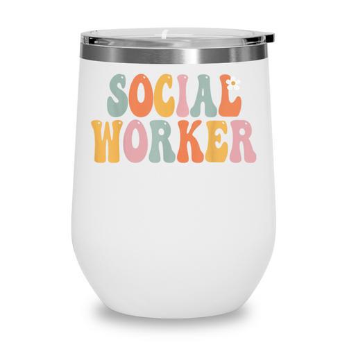 Social Worker Groovy Women Appreciation Day Back To School Wine Tumbler - Savourry