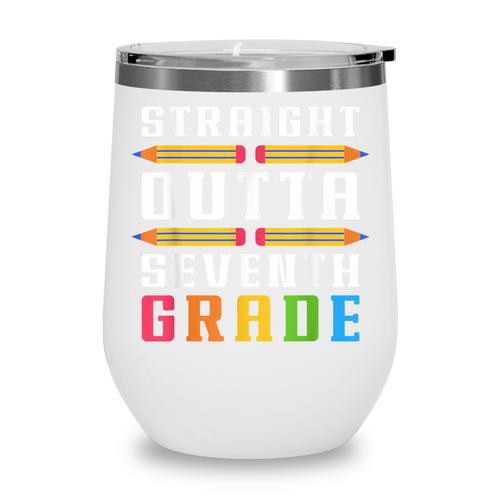 Straight Outta Seventh Grade Graduation Fun Back To School Wine Tumbler - Savourry