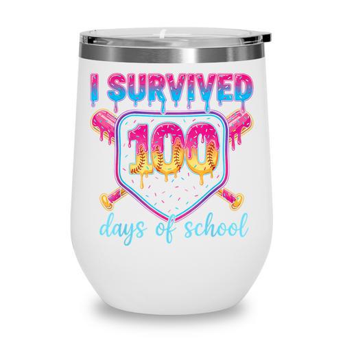 I Survived 100 Days Of School Baseball 100th Day Kids Girls Wine Tumbler - Sportilla