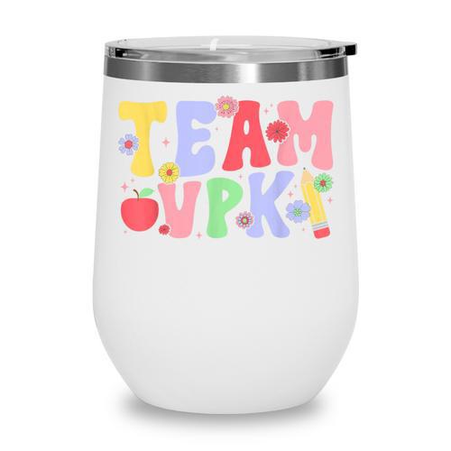 Team VPK First Day Of VPK Back To School VPK Wine Tumbler - Savourry