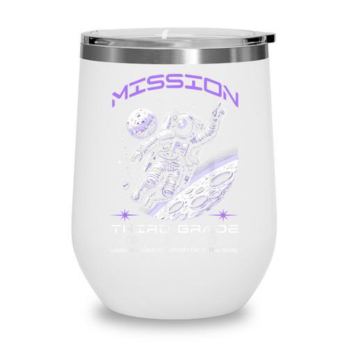 Third Grade Back To School Space Rocket Astronaut Wine Tumbler - Savourry
