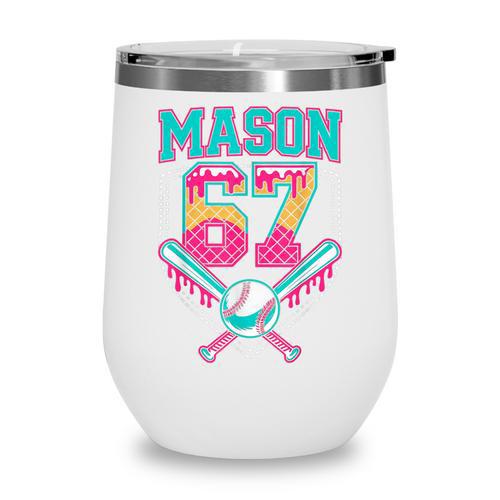Trendy Mason 67 Mem Ice Cream Drip Baseball Birthday Costume Wine Tumbler - Sportilla