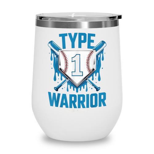 Type 1 Warrior Diabetes Awareness Baseball Enthusiasts Wine Tumbler - Sportilla