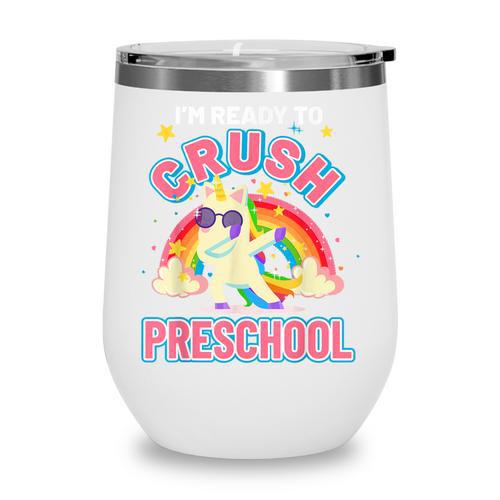 Welcome Back To School Unicorn Crushing Preschool Wine Tumbler - Savourry