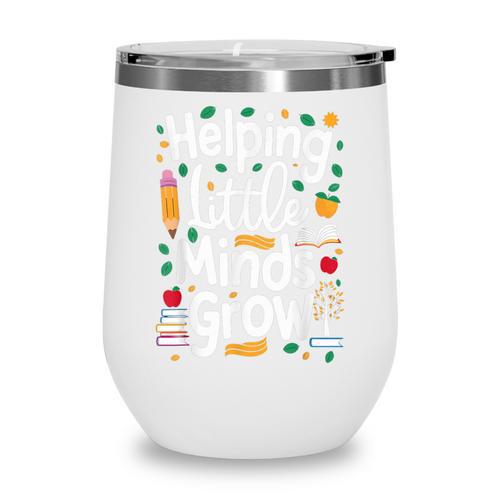 Women's Helping Little Minds Grow Back To School Apparel Wine Tumbler - Savourry