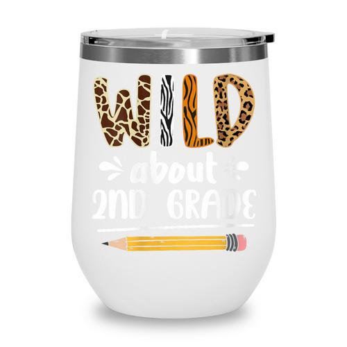 Women's Wild About 2nd Grade Kids Zoo Animal Lover Back To School Wine Tumbler - Savourry