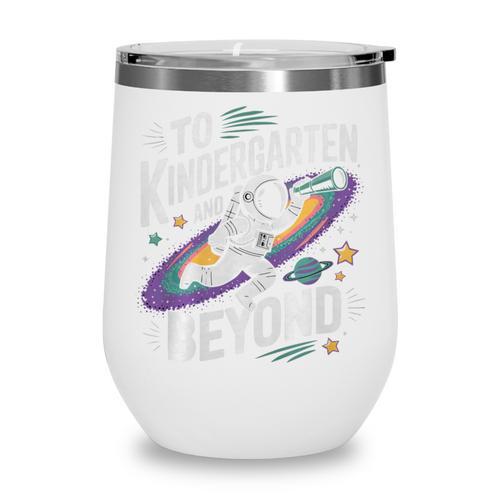 Back To School To Kindergarten And Beyond Astronaut In Space Premium Tri-Blend Wine Tumbler - Savourry