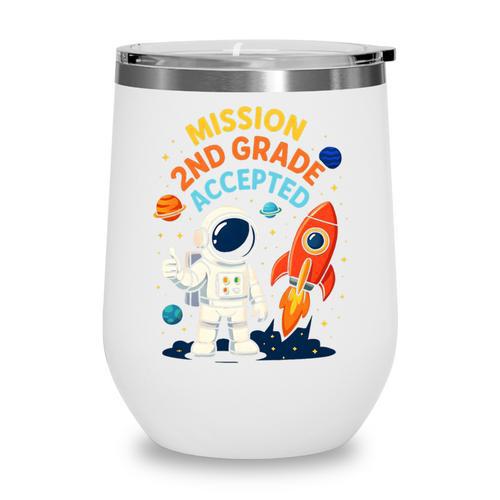 Back To School Mission Second 2nd Grade Accepted Astronaut Premium Tri-Blend Wine Tumbler - Savourry