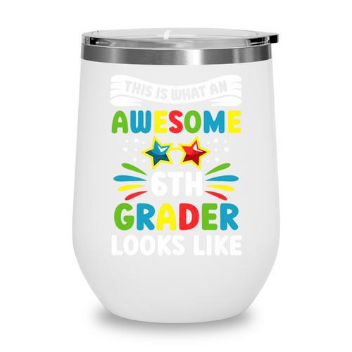Back To School Sixth Grade Shirt First Day Boys Girls Kids Premium Tri-Blend Wine Tumbler - Savourry