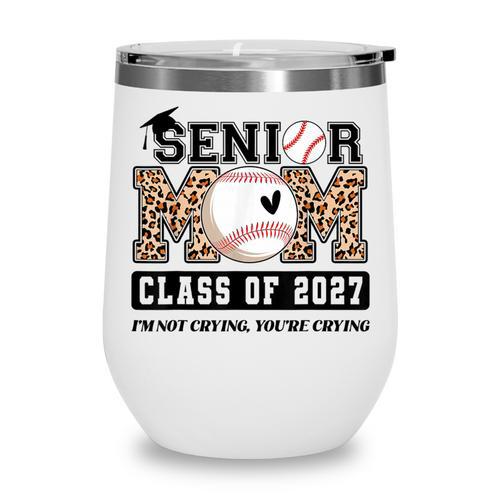 Baseball Senior Class Of 2027 Senior 2027 Graduation Women Wine Tumbler - Sportilla