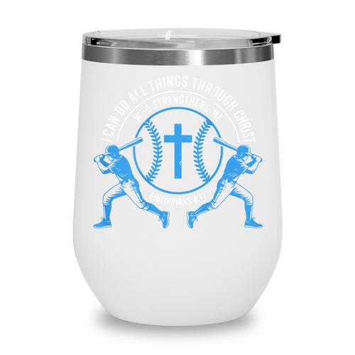 Boys Baseball Christian-Shirt Softball I Can Do All Things Wine Tumbler - Sportilla