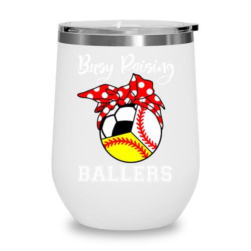 Busy Raising Ballers Baseball Softball Soccer Mom Premium Tri-Blend Wine Tumbler - Sportilla