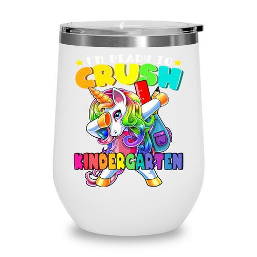 Crush Kindergarten Dabbing Unicorn Back To School Girls Performance Wine Tumbler - Savourry