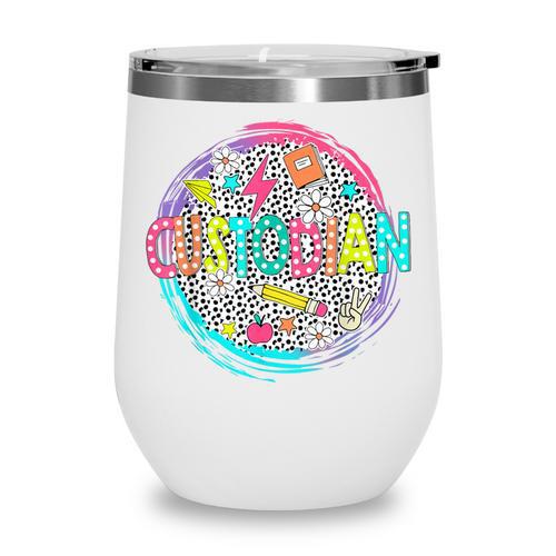 Cute Custodian Shirt First Day Of School Back To School Gift Wine Tumbler - Savourry