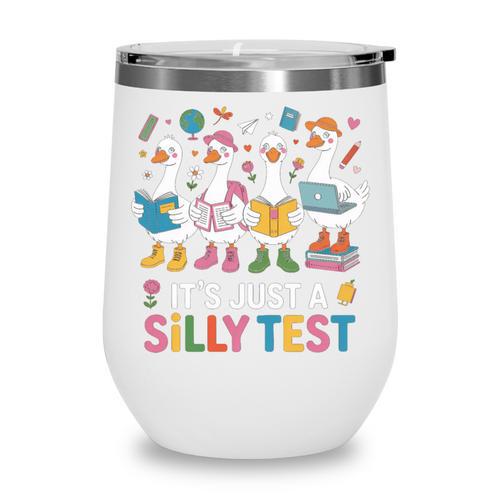 Cute Geese Silly Test Back To School Student Motivation Wine Tumbler - Savourry