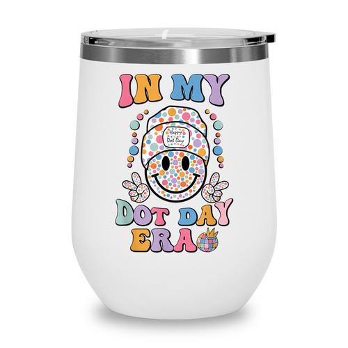In My Dot Day Era Kids Boys Girls Dot Day Back To School Wine Tumbler - Savourry