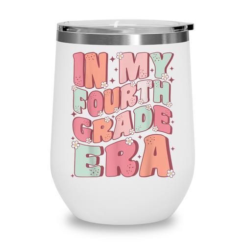 In My Fourth Grade Era Cute Groovy 4th Grade Back To School Wine Tumbler - Savourry