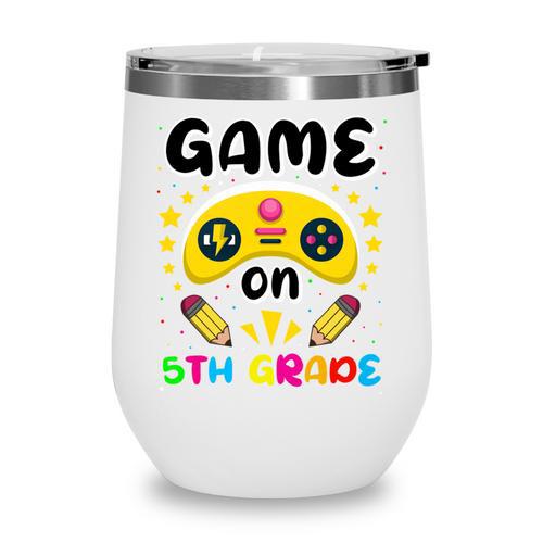 Game On 5th Grade Cute Video Gamer Back To School 20256Kids Wine Tumbler - Savourry
