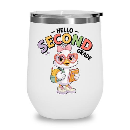 Hello Second Grade Cute Goose Back To School 2nd Grade Girls Wine Tumbler - Savourry