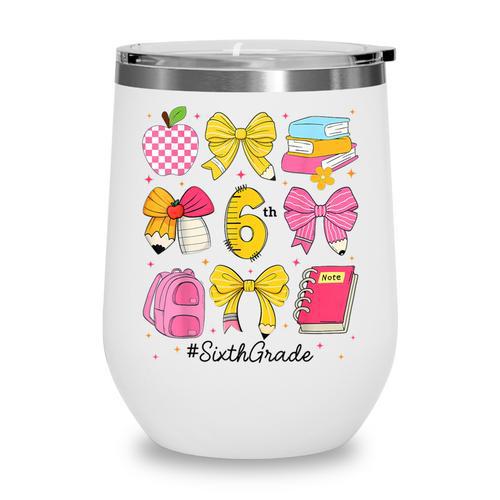 Hello Sixth 6th Grade Back To School Coquette Bow Girls Wine Tumbler - Savourry