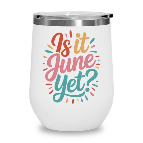Is It June Yet Back To School Student Groovy Kids Premium Tri-Blend Wine Tumbler - Savourry