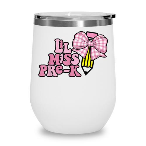 LiL Miss Pre-K Back To School Girls Coquette Bow First Day Wine Tumbler - Savourry