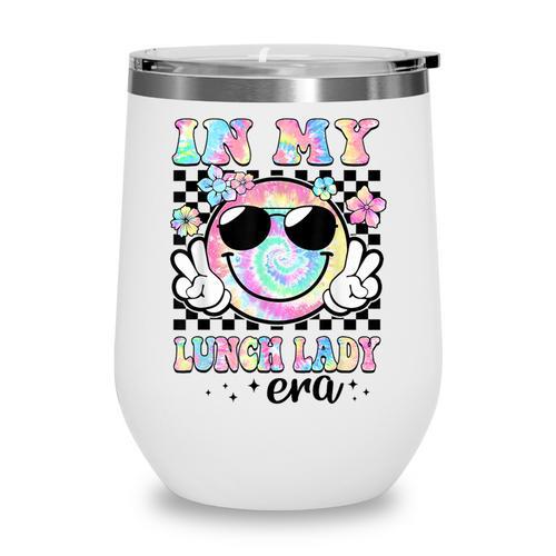 In My Lunch Lady Era Groovy Retro Back To School Wine Tumbler - Savourry
