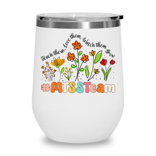 MTSS Team Appreciation Week Back To School Wine Tumbler - Savourry