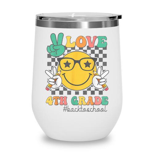 Peace Love 4th Grade Cute Smile Face Back To School Girls Wine Tumbler - Savourry