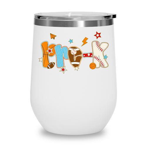 Pre K Preschool Football Basketball Baseball Back To School Wine Tumbler - Savourry