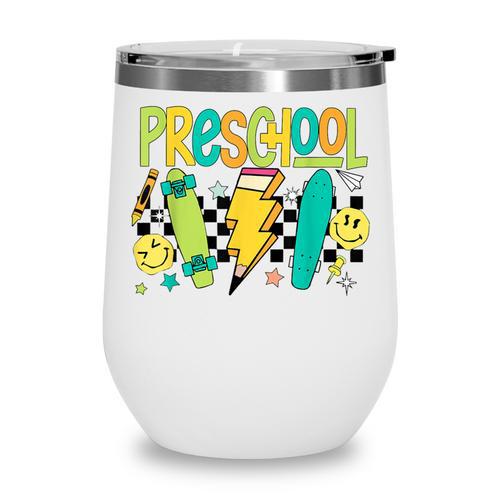 Preschool Skateboard Back To School Boy Girl Kid Wine Tumbler - Savourry
