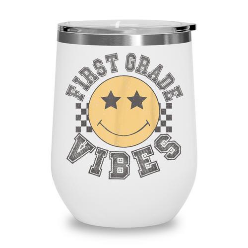 Retro First Grade Vibes Smile Face Back To School 1st Grade Wine Tumbler - Savourry