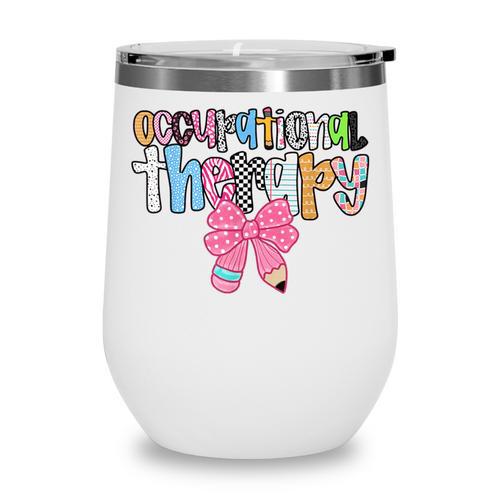 Women Occupational Therapy OT Pencil Bow Back To School COTA Wine Tumbler - Savourry