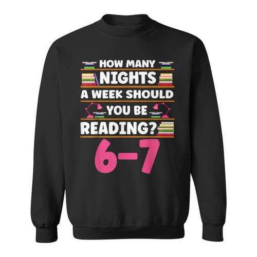 6 7 Meme Book Lover Teachers Bookish Men Women Kids Sweatshirt - Bookorys