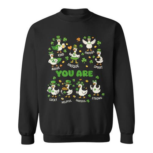 You Are Affirmations Goose StPatrick's Day Book Teacher Sweatshirt - Bookorys DE