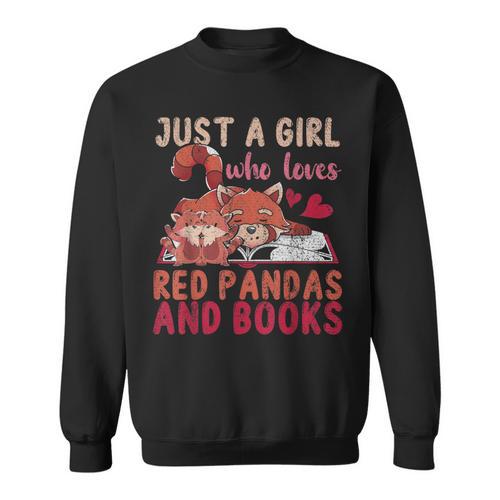 Animal Just A Girl Who Loves Red Pandas And Books Reading Sweatshirt - Bookorys